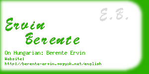 ervin berente business card